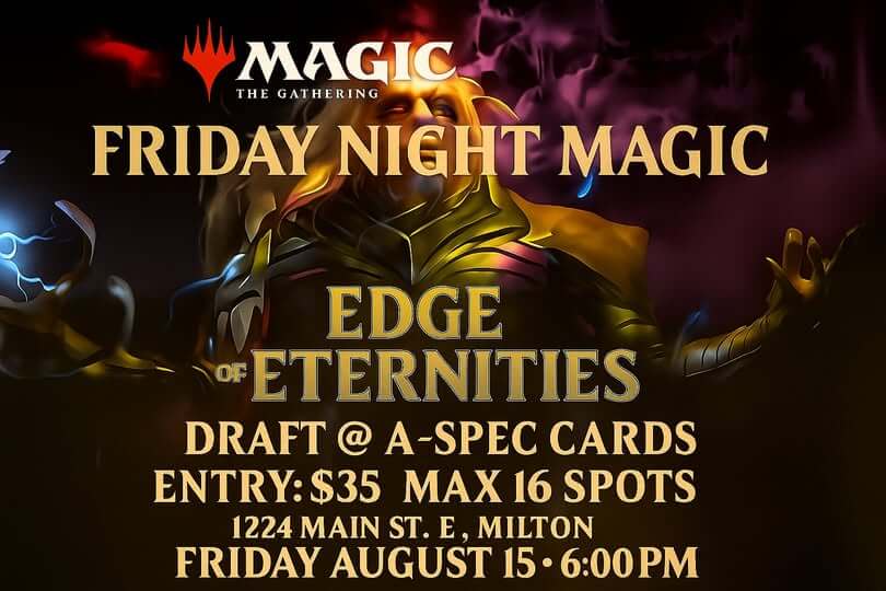 Friday Night Magic - Edge of Eternities